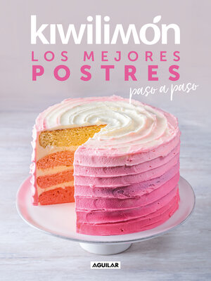 cover image of Kiwilimón. Postres